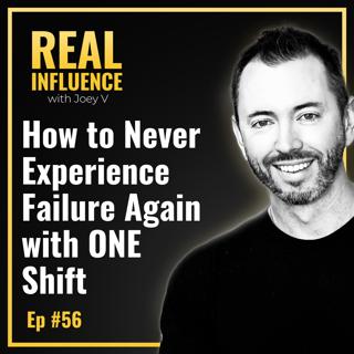 123.How to Never Experience Failure Again with ONE Shift