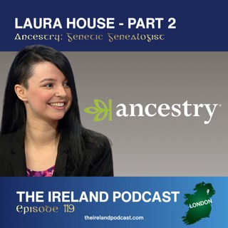 119. Laura House: Ancestry, Genetic Genealogist - Part 2