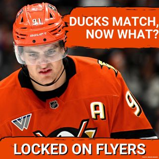The Philadelphia Flyers LOSE OUT on Leo Carlsson as the Ducks match offer sheet. What’s next?