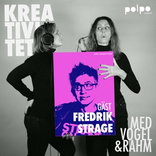 46. Kreativ ångest, idoldyrkan & tinnitus med Fredrik Strage
