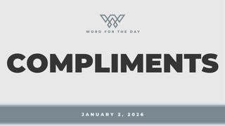 COMPLIMENTS