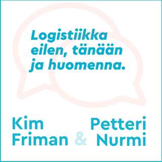 Logistiikka eilen, tänään ja huomenna.  Vieraana DB Schenkerin CEO Petteri Nurmi