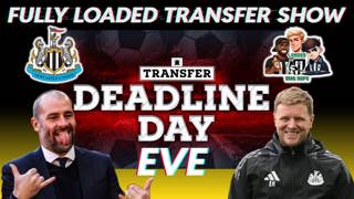 ⏰ Fully Loaded Transfer Show - DeadLine Day EVE 💥😲