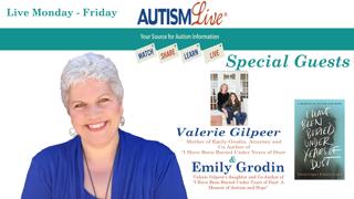 Autism Live with Mother-Daughter Author Duo Valerie Gilpeer and Emily Grodin!