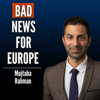 #111 Mujtaba Rahman: Why Iran War Exposed Europe’s Biggest Weakness