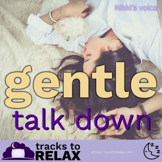 Gentle Bedtime Talk Down with Nikki