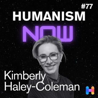 77. Ethical Volunteering with Kimberly Haley-Coleman - Building Bridges Through Community Led Service