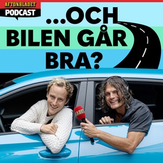 ... och bilen går bra?