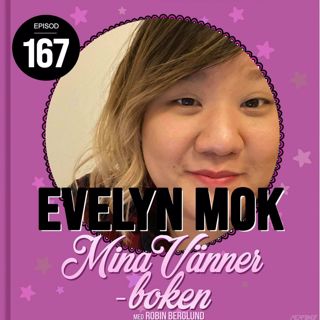 167. Evelyn Mok