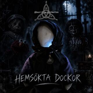 Hemsökta dockor med Ghost Crew Norrbotten