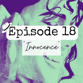 S1x18 "Innocence"