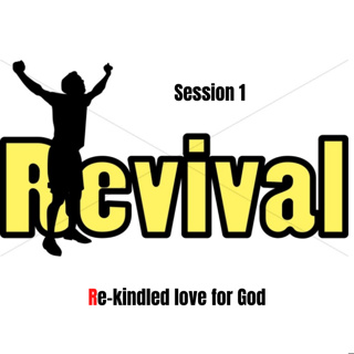 Revival Session 1