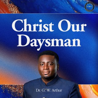 Christ Our Daysman