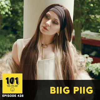 Biig Piig - "I love a late night"