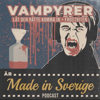 Vampyrer (Frostbiten & Låt den rätte komma in)