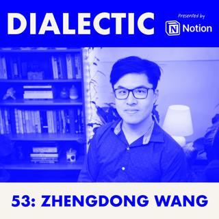 53: Zhengdong Wang - Feeling the Wave