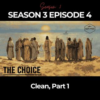 The Choice: Clean, Part 1