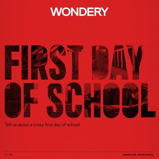 Armchair Anonymous: First Day of School