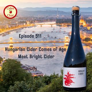 511: Hungarian Cider Comes of Age | Bright Cider