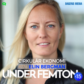#276 Cirkulär Ekonomi - Elin Bergman