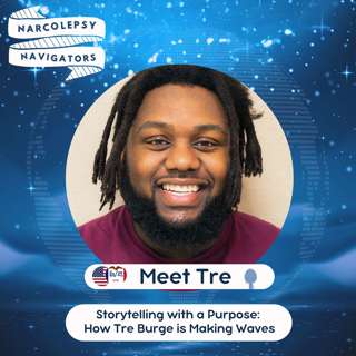 S2E10 Storytelling with a Purpose: How Tre Burge is Making Waves
