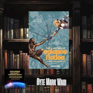 Byte Mark Waid History Of Science Fiction