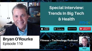 Special Interview: Trends In Big Tech & Health