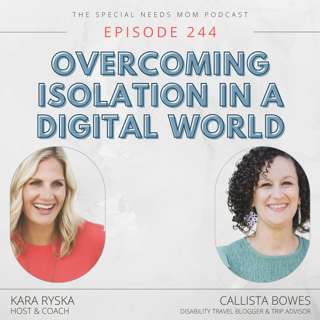 Overcoming Isolation in a Digital World with Callista Bowes