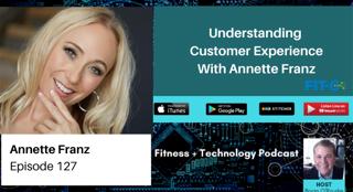 Understanding Customer Experience With Annette Franz