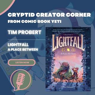 Tim Probert Interview - Lightfall: A Place Between