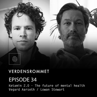 #34 Ketamin 2.0 The future of mental health