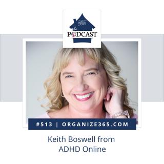 513 - Keith Boswell with ADHD Online