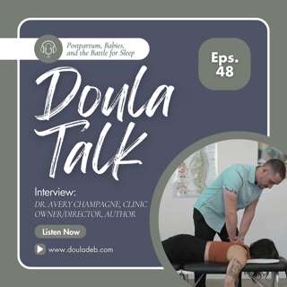 45 - Why You Can’t Relax After Birth (and What Your Nervous System Has to Do With It) with Dr. Avery Champagne