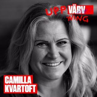 UPPVÄRVNING med Camilla Kvartoft