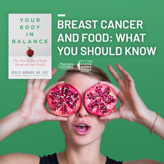 Breast Cancer and Food: What You Should Know