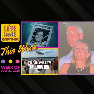 Hot Topics & BROWN TOWN 7/21/25 Amy Bradley is Missing, Trainwreck: Balloon Boy, I Know What You Did Last Summer, Back to the Frontier & more!!!