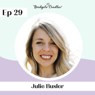29 | Joyful Sorrow: Finding Hope in the Darkness of Grief and Trauma | Julie Busler