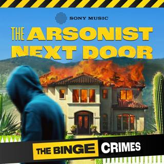 The Arsonist Next Door | 6: Behind the Facade