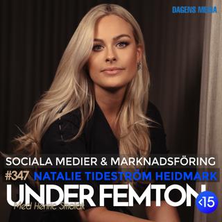 #347 Sociala Mediestrategier - Natalie Tideström Heidmark