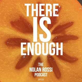 There Is Enough