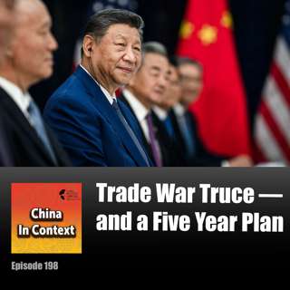 Trade War Truce — and a Five Year Plan