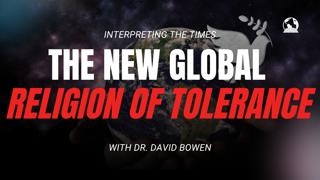 The New Global Religion of Tolerance
