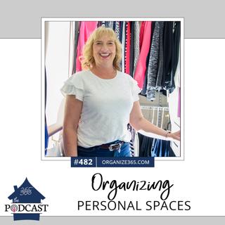 482 - Organizing Personal Spaces