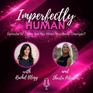 Who Are You When Your Body Changes?