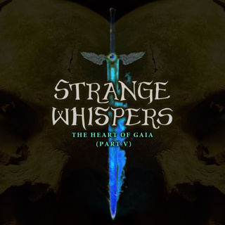 The Heart of Gaia (Part 5)