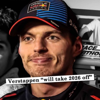 Max Verstappen "will take 2026 off" says Chandhok - seriously?