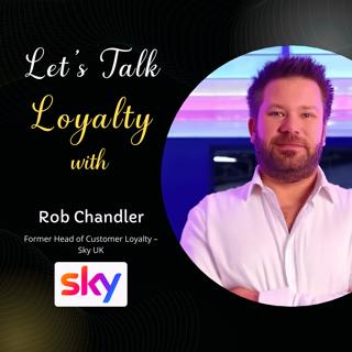 Best of the Back Catalogue | How Sky VIP Redefined Customer Loyalty (#780)