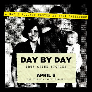 April 6 - The Lillelid Family Tragedy