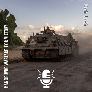 498. Kevin Leach - Russia has Shown in Response to Kursk Offensive it Can't Engage in Manoeuvre Warfare