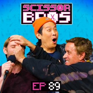 S1 Ep89: Pauly Shore is OUT OF CONTROL | Scissor Bros w/ Steebee Weebee & Jeremiah Watkins | Ep 89